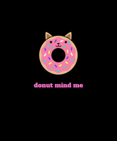 Милый пончик-кошка с надписью Donut Mind Me - Купить футболки победителей, Новинки, страница 13 