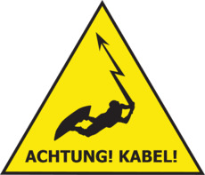 Achtung! Kabel!