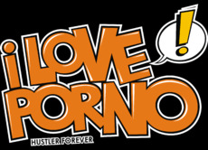 I love porno